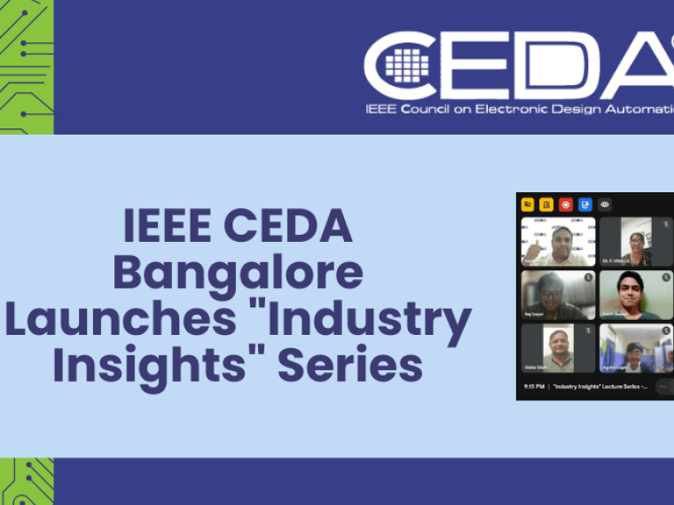 IEEE CEDA Bangalore Launches "Industry Insights" Series